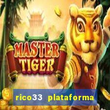 rico33 plataforma de jogos