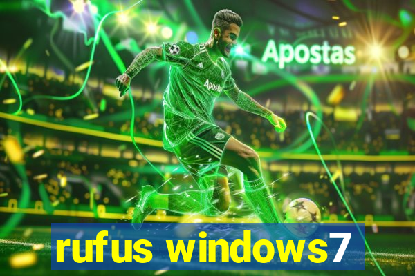 rufus windows7