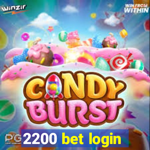 2200 bet login