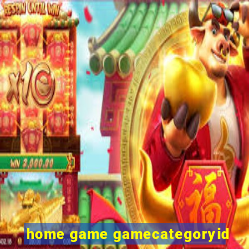 home game gamecategoryid