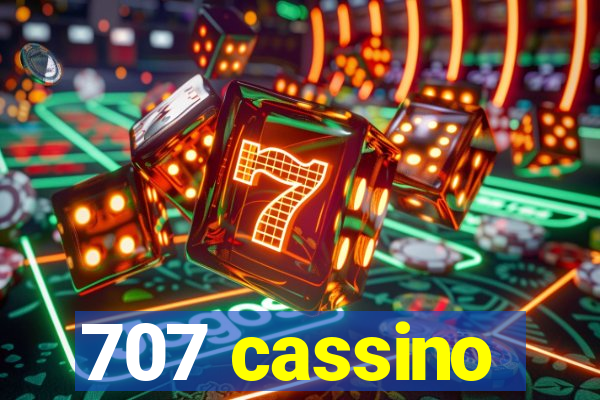 707 cassino