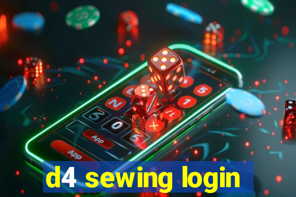 d4 sewing login