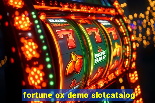 fortune ox demo slotcatalog