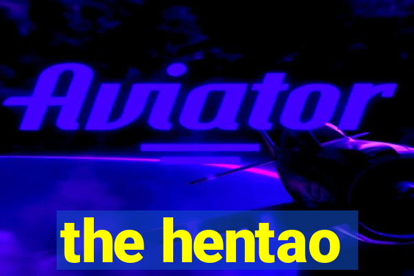 the hentao