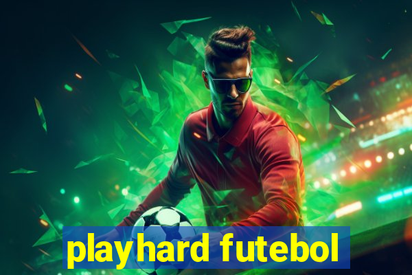 playhard futebol