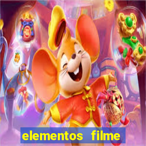 elementos filme completo dublado drive