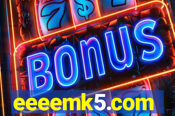 eeeemk5.com