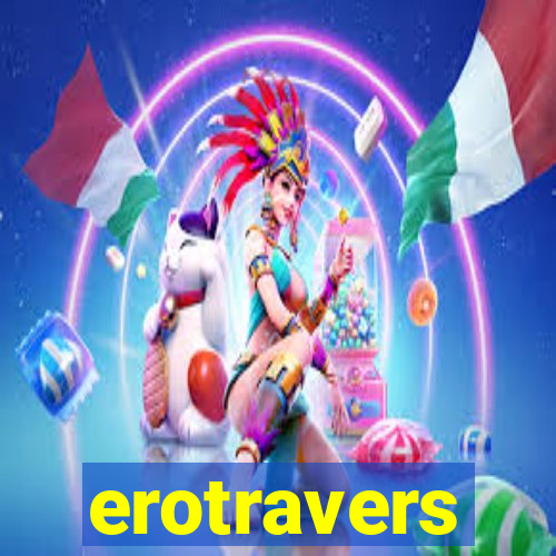 erotravers