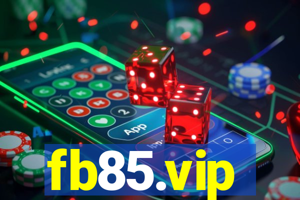 fb85.vip