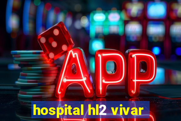 hospital hl2 vivar