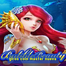 giros coin master nueva