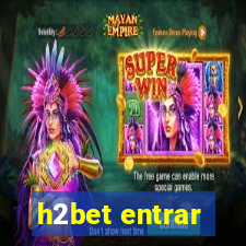 h2bet entrar