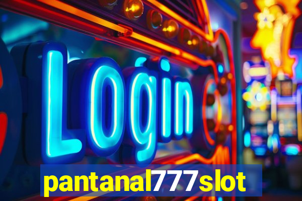 pantanal777slots.com