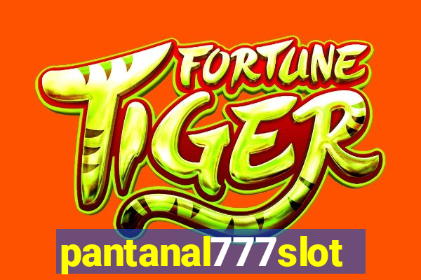 pantanal777slots.com