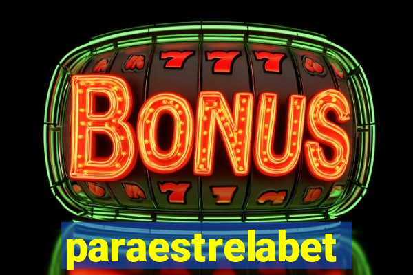 paraestrelabet