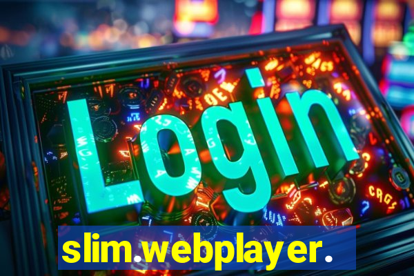 slim.webplayer.one