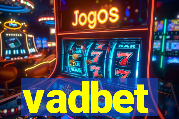 vadbet