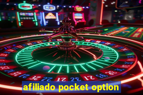 afiliado pocket option