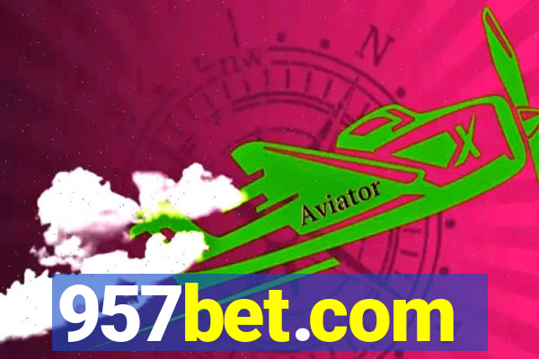 957bet.com