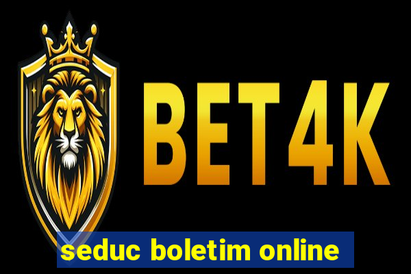 seduc boletim online