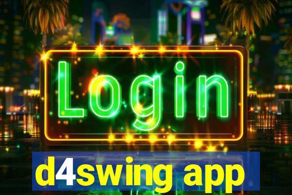 d4swing app