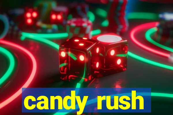 candy rush