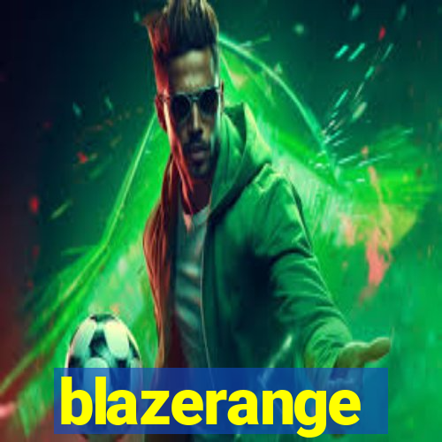 blazerange