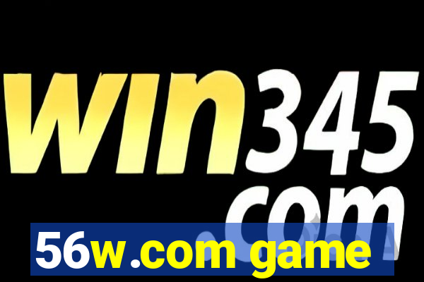 56w.com game