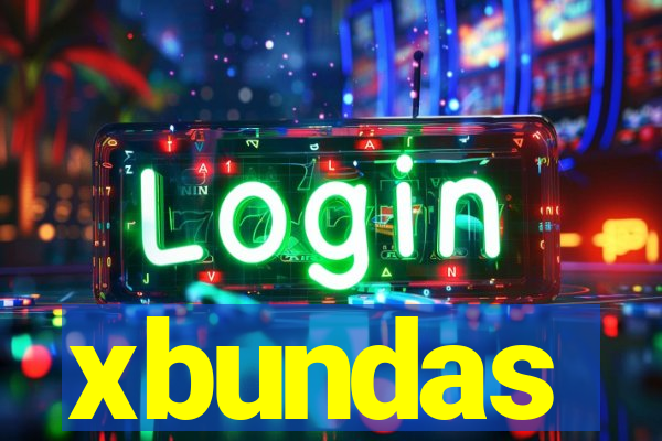 xbundas