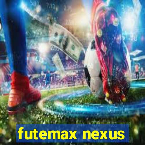 futemax nexus