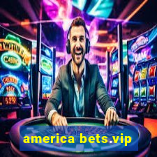 america bets.vip