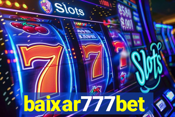 baixar777bet