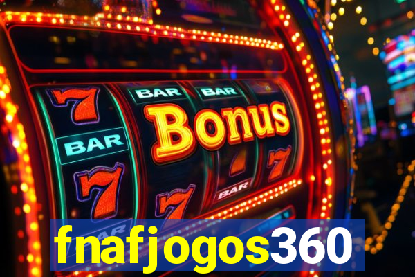 fnafjogos360