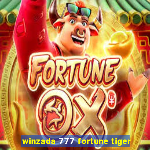 winzada 777 fortune tiger