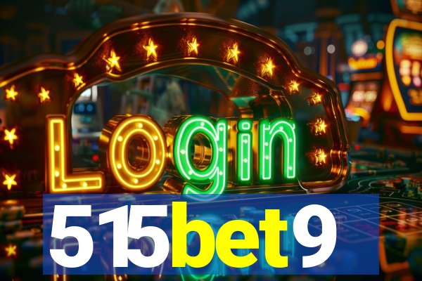 515bet9