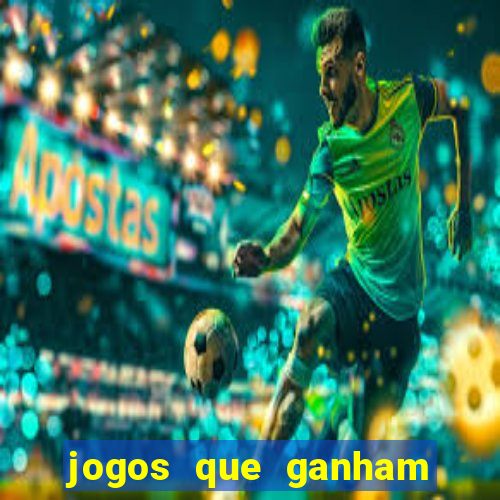 jogos que ganham dinheiro no cadastro