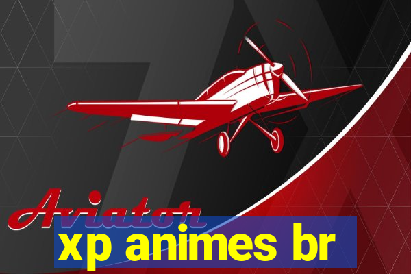 xp animes br