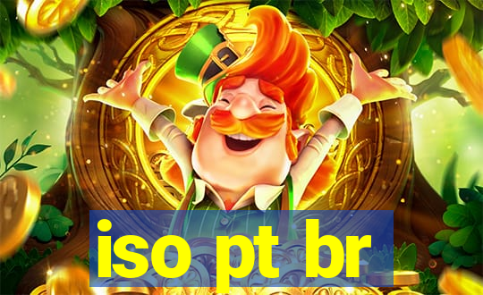 iso pt br