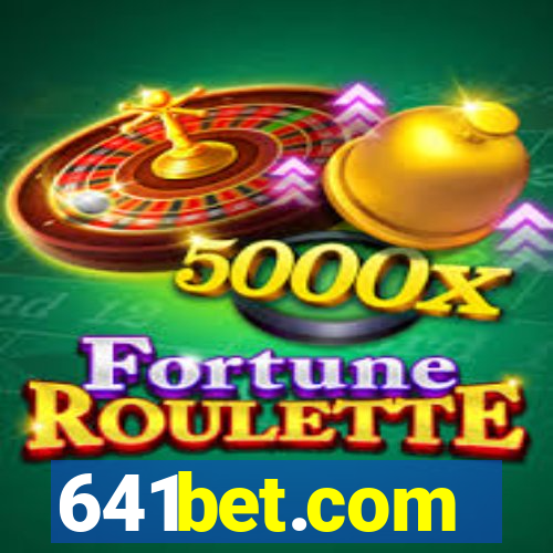 641bet.com