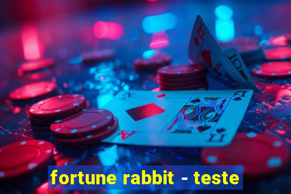 fortune rabbit - teste