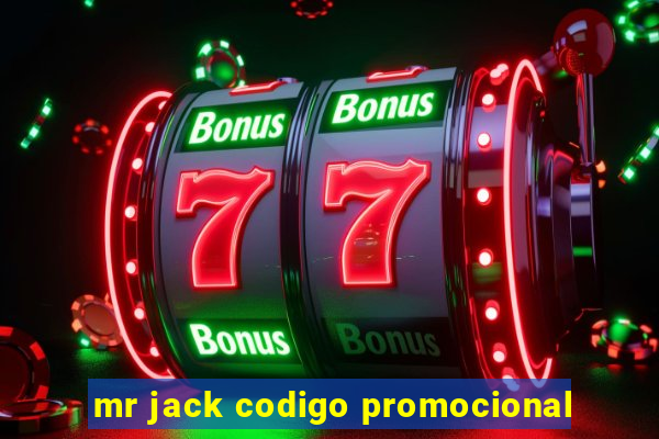 mr jack codigo promocional