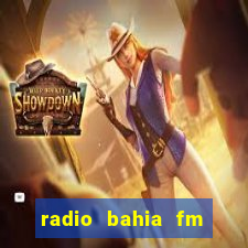 radio bahia fm 88.7 ao vivo ouvir