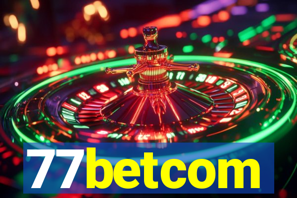 77betcom