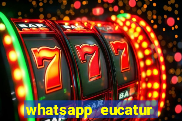 whatsapp eucatur porto velho