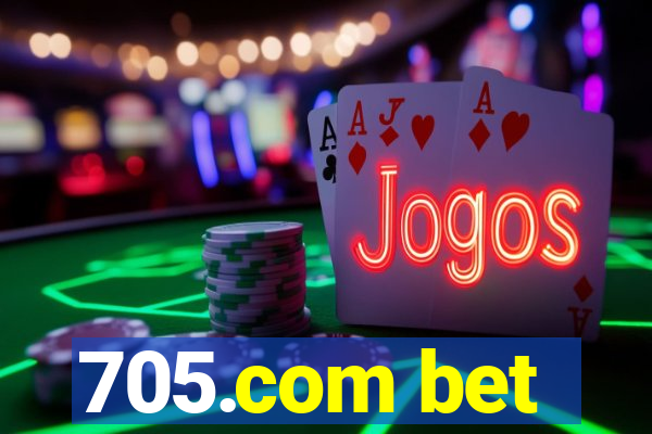 705.com bet