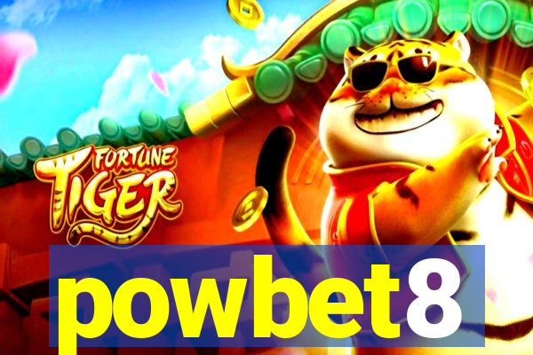 powbet8