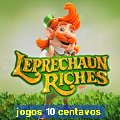 jogos 10 centavos