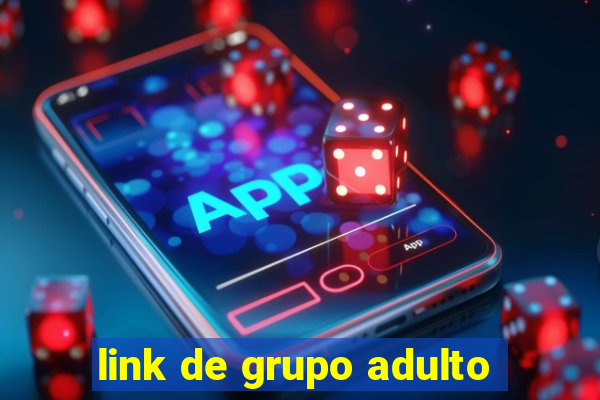 link de grupo adulto