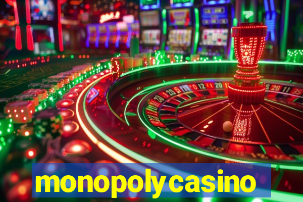 monopolycasino