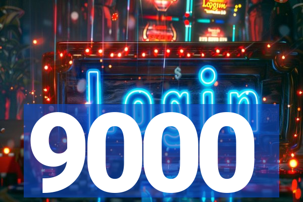 9000